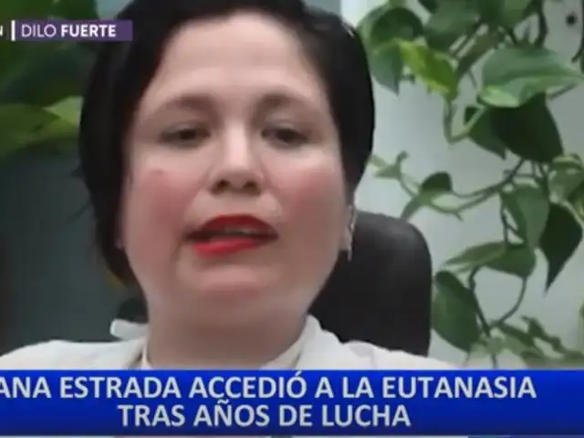Abogado Carrión sobre el caso Ana Estrada: “Es un precedente para otras personas que requieran una muerte digna”