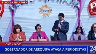 Gobernador de Arequipa arremete contra prensa local: “Reemplazan la verdad por la falsedad”
