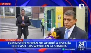 "Los Waykis en la Sombra": Exministro Carlos Morán no acudió a declarar ante la Fiscalía