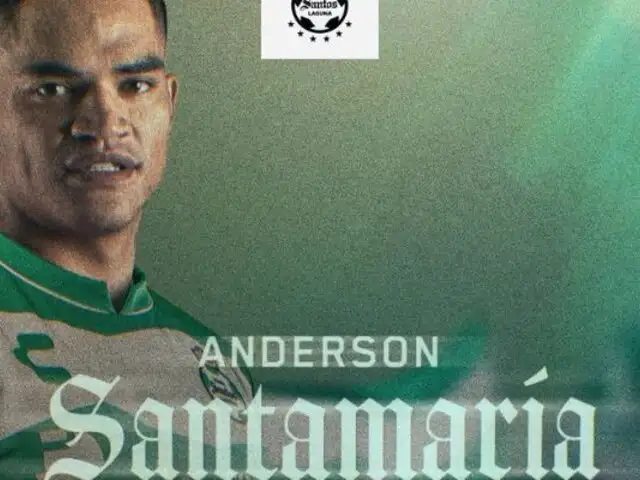 Jugará con Pedro Aquino: Anderson Santamaría es nuevo jugador de Santos Laguna