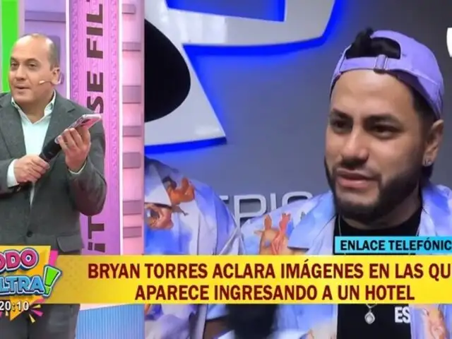 Bryan Torres aclara imágenes en las que aparece ingresando a un hotel: ¿Qué dijo?