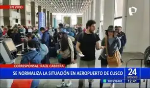 Cusco: se normaliza situación en aeropuerto Velasco Astete