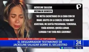 Jackeline Salazar narró el calvario de su secuestro: "me metieron al baño a cortarme el dedo"