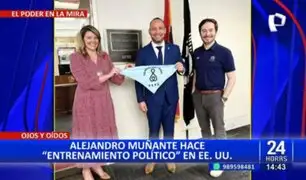 Alejandro Muñante viajó a Estados Unidos para hacer "entrenamiento político"