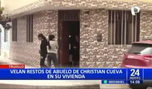 Christian Cueva: Velan los restos de su abuelo en Trujillo