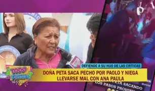 Doña Peta niega llevarse mal con Ana Paula: "Tenemos una bonita relación"