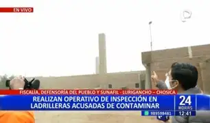 Lurigancho-Chosica: realizan operativo en ladrilleras acusadas de contaminar
