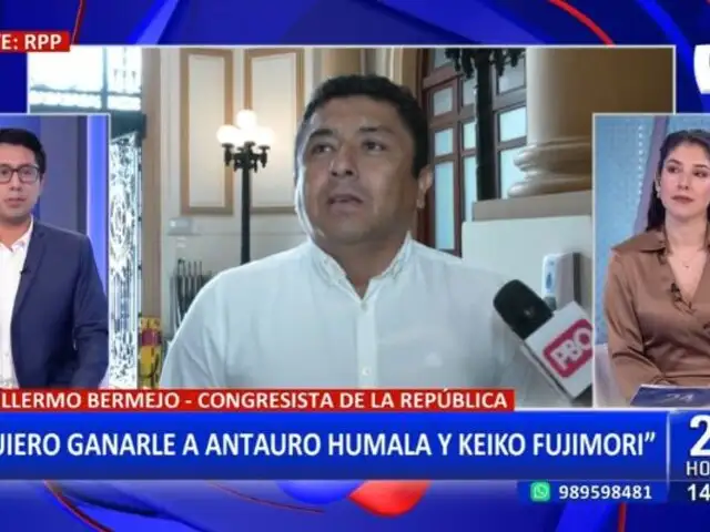 Guillermo Bermejo: "Quiero ganarle a Antauro Humala y a Keiko Fujimori en las elecciones"