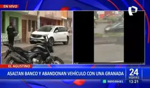 El Agustino: Delincuentes asaltan banco y dejan vehículo con una granada
