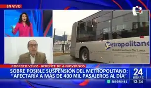 Roberto Vélez sobre posible suspensión del Metropolitano: "Afectaría a más de 400 mil pasajeros al día"