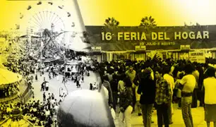¡Recordar es volver a vivir!: ¿Cómo era la famosa Feria del Hogar?