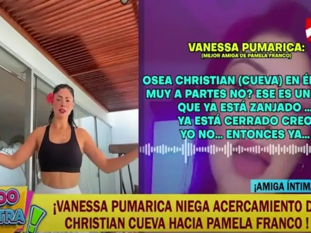 “El tema de Cueva y Pamela Franco ya está cerrado”, asegura amiga íntima de la cantante