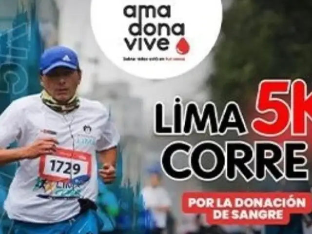 “Lima Corre 5K por la donación de sangre” se realizará este domingo 14: requisitos y quiénes pueden participar