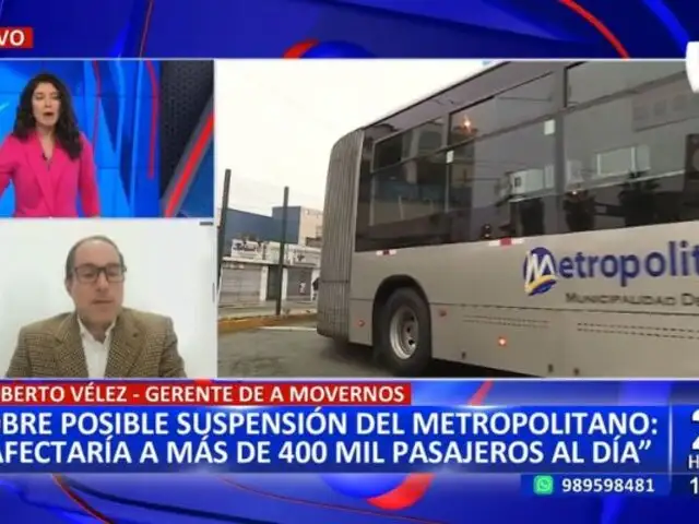 Roberto Vélez sobre posible suspensión del Metropolitano: "Afectaría a más de 400 mil pasajeros al día"