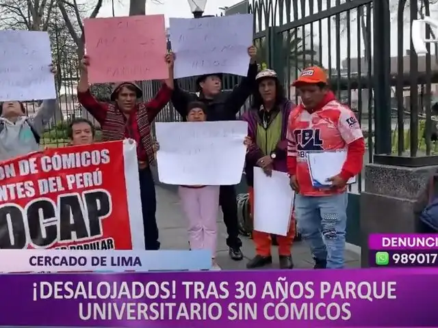 Municipio de Lima desaloja a cómicos ambulantes de parque universitario