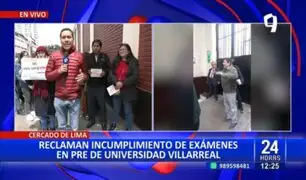 Cercado de Lima: Estudiantes denuncian incumplimiento de exámenes en pre de la U. Villarreal