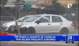 Chimbote: descubren en flagrancia a gerente de Chinecas recibiendo coima de 2 mil soles