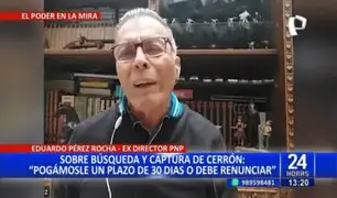 Eduardo Perez Rocha sobre búsqueda y captura de Vladimir Cerrón: "El ministro del interior nos viene indicando lo mismo"