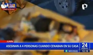 Junín: Asesinan a cuatro personas cuando cenaban en su vivienda