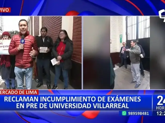 Cercado de Lima: Estudiantes denuncian incumplimiento de exámenes en pre de la U. Villarreal