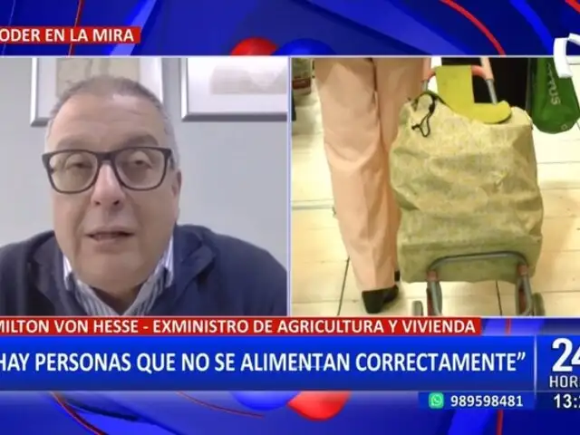 Milton Von Hesse sobre declaraciones del ministro de Agricultura: "Hay personas que no se alimentan correctamente"