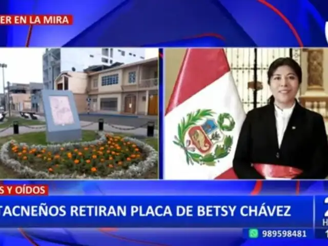 Betssy Chávez: Retiran placa de expremier en Tacna