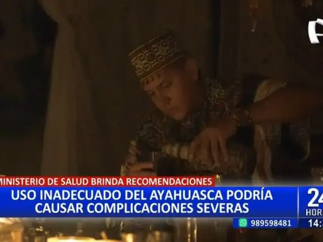 Minsa: uso inadecuado de ayahuasca podría causar efectos severos