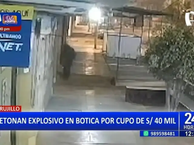 ¡Nadie los para! extorsionadores atacan botica en Trujillo con explosivo