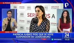 Patricia Juárez pide que se vote suspensión contra Juan Carlos Lizarzaburu: "No al blindaje"