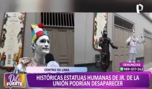 Históricas estatuas humanas podrían ser desalojadas de Jirón de la Unión