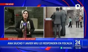 Caso Andrés Hurtado: Ana Siucho y Javier Miu Lei responden en Fiscalía