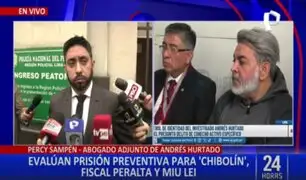 “Creo que debería darse la liberación de Andrés Hurtado”, asegura abogado de ‘Chibolín’