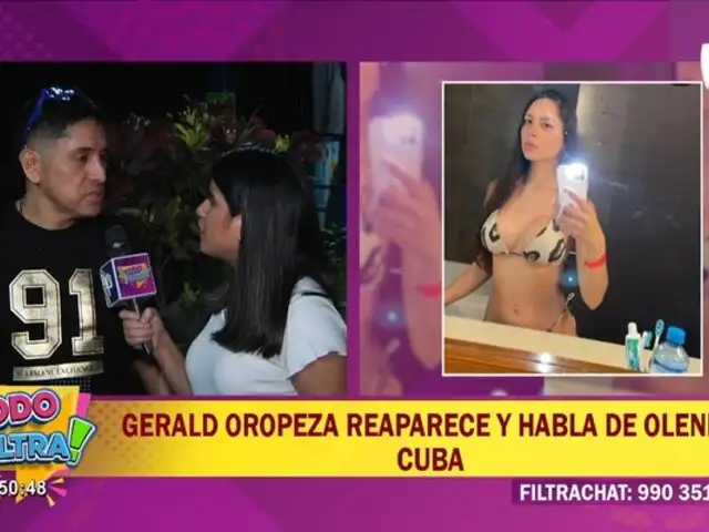 Gerald Oropeza sobre Olenka Cuba: "Nunca tuve nada con ella"