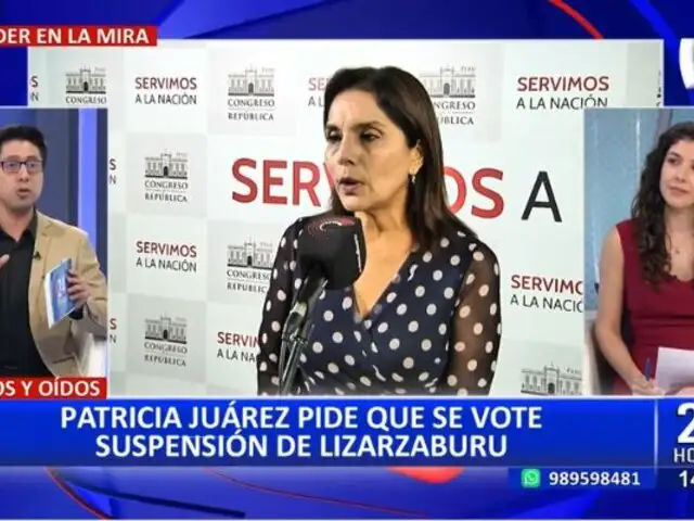 Patricia Juárez pide que se vote suspensión contra Juan Carlos Lizarzaburu: "No al blindaje"