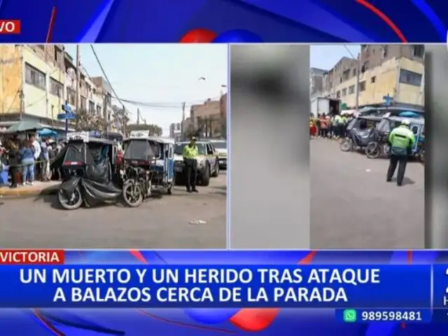 Crimen en La Victoria: Un muerto y un herido tras ataque a balazos cerca a La Parada