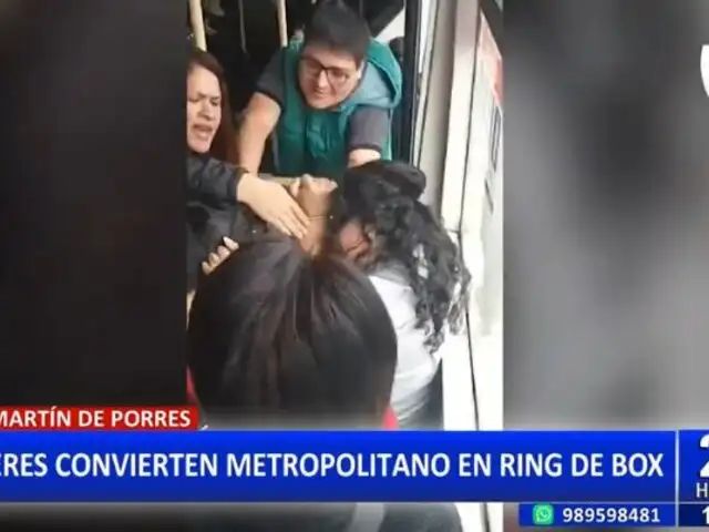 SMP: Mujeres se agarran de los pelos en bus del Metropolitano