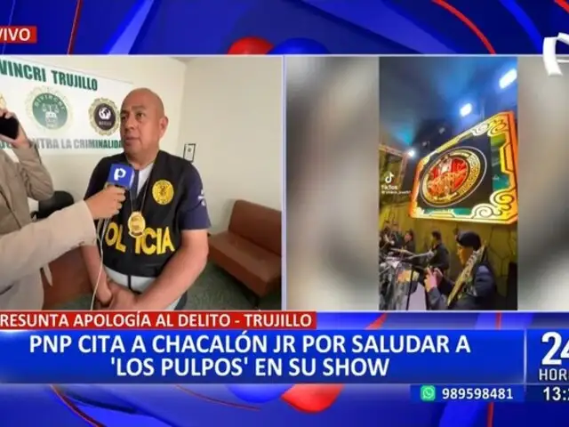 Trujillo: citan a Chacalón Jr. por saludar a 'Los Pulpos' en su show