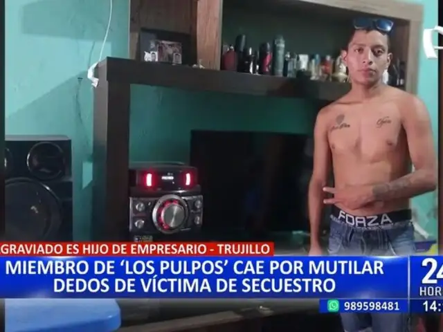 Capturan a "Corta dedos", miembro de la organización criminal Los Pulpos en Trujillo