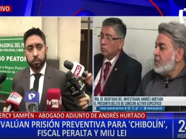 “Creo que debería darse la liberación de Andrés Hurtado”, asegura abogado de ‘Chibolín’