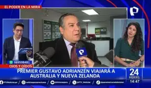 Gustavo Adrianzén: Gobierno autoriza viaje del premier a Australia y Nueva Zelanda