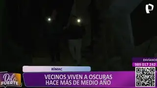 Rímac: vecinos de asentamiento humano viven en la oscuridad durante más de seis meses