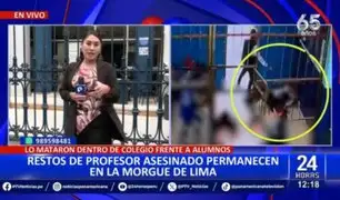 Crimen en Ate: Restos de profesor asesinado en colegio permanecen en la Morgue de Lima