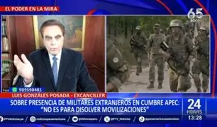 Gonzales Posada sobre presencia de militares extranjeros en cumbre APEC: "No es para disolver movilizaciones"