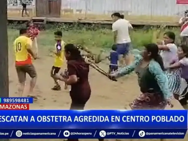 Amazonas: Pobladores agreden a obstetra con ramas de ortiga