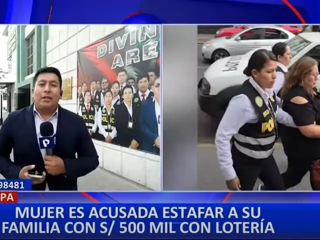 Arequipa: detienen a mujer acusada de estafar a sus familiares con falso premio de lotería