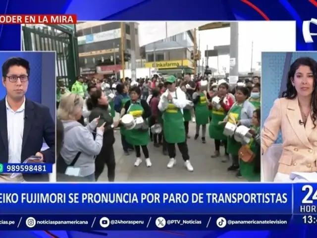 Keiko Fujimori se pronuncia por paro de transportistas y comerciantes en Lima