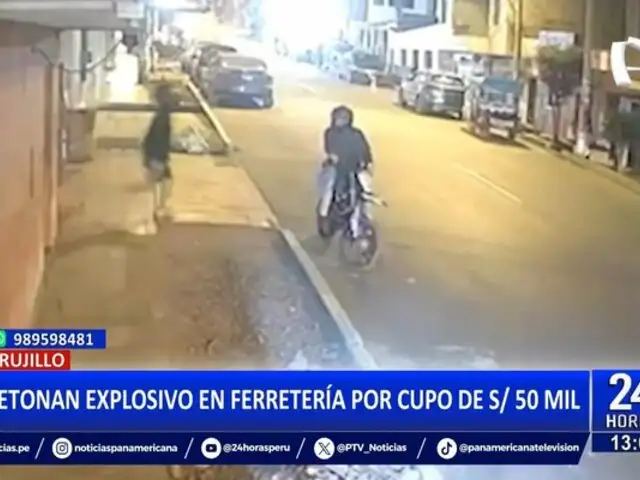 Delincuentes dejan explosivo en ferretería de Trujillo exigiendo un pago de 50 mil soles