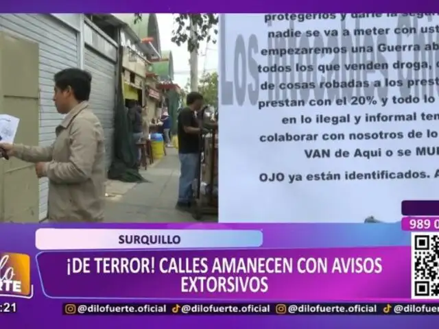 Surquillo: ¡De terror! calles amanecen con avisos extorsivos