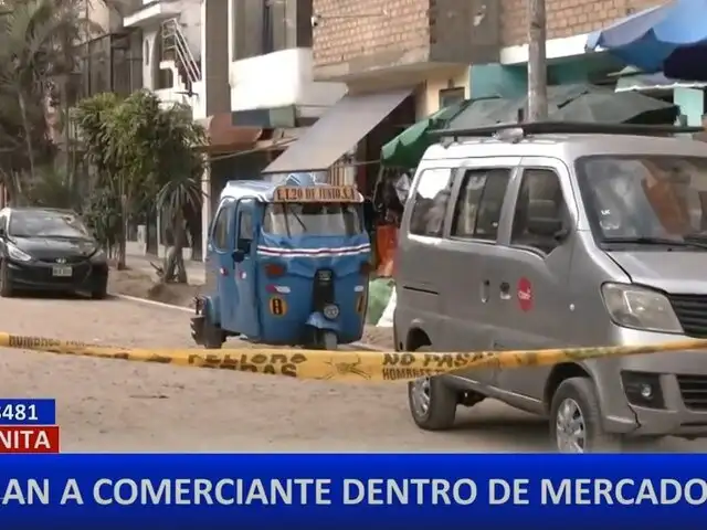 Sicario asesina a comerciante en mercado de Santa Anita