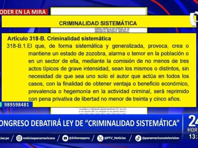 Congreso debatirá propuesta de Ley contra la criminalidad sistemática